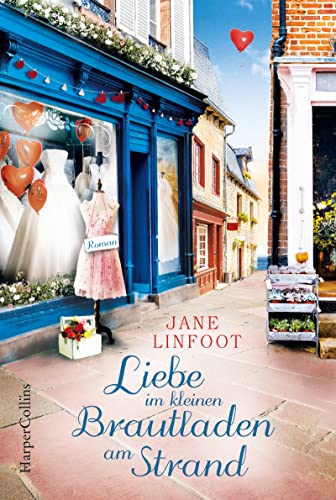 Liebe im kleinen Brautladen am Strand (Wedding Shop, Band 5)