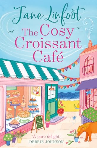 The Cosy Croissant Café: A brand-new must-read cosy rom-com for fans of small-town romance, enemies to lovers, and deliciously sweet love stories in 2025! The Cosy Croissant Café: A brand-new must-read cosy rom-com for fans of small-town romance, enemies to lovers, and deliciously sweet love stories in 2025! von GARDNERS