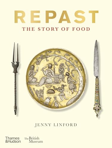 Repast: The Story of Food (British Museum)