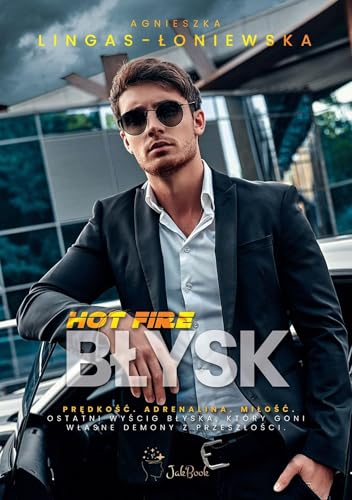 Hot Fire Tom 3 Błysk von JakBook