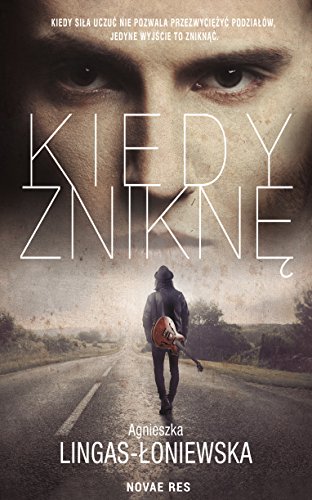 Kiedy znikne Kiedy znikne