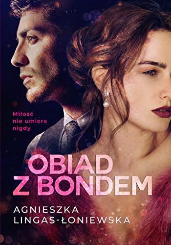 Obiad z Bondem Obiad z Bondem