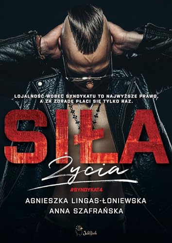 Syndykat (4) (Siła życia, Band 4) von DrugaNoga