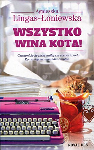 Wszystko wina kota! Wszystko wina kota!