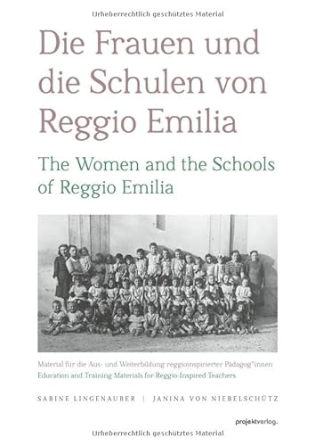 Die Frauen und die Schulen von Reggio Emilia von Projekt