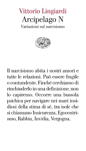 Arcipelago N. Variazioni sul narcisismo (Vele)