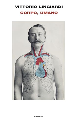 Corpo, umano (Frontiere Einaudi)