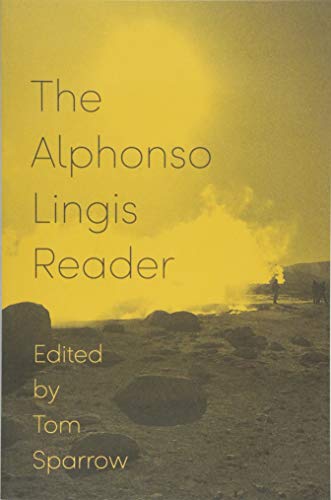 The Alphonso Lingis Reader von University of Minnesota Press