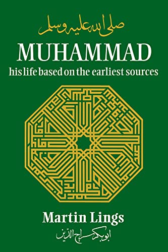 Muhammad: His Life Based on the Earliest Sources