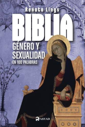 Biblia, género y sexualidad von Independently published
