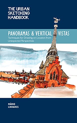 The Urban Sketching Handbook Panoramas and Vertical Vistas: Techniques for Drawing on Location from Unexpected Perspectives (13) (Urban Sketching Handbooks, Band 13) von GARDNERS