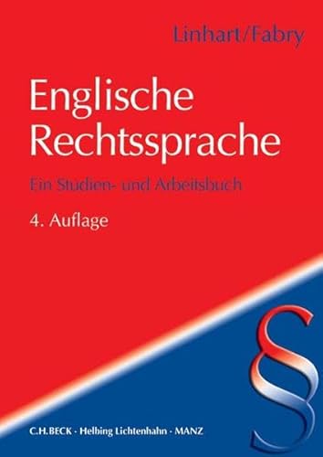 Englische Rechtssprache: Ein Studien- und Arbeitsbuch (Rechtssprache des Auslands)