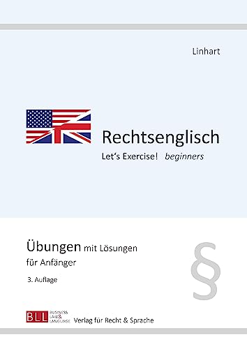 Rechtsenglisch Let's exercise! beginners: Übungen mit Lösungen für Anfänger