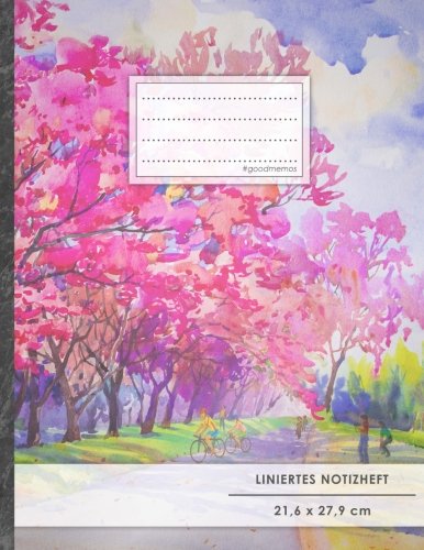 Liniertes Notizbuch • A4-Format, 100+ Seiten, Soft Cover, Register, Mit Rand, „Frühlingstraum“ • Original #GoodMemos Lined Notebook • Perfekt als Deutschheft, Schulheft, Übungsheft, Lineatur 27 von CreateSpace Independent Publishing Platform