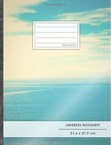 Liniertes Notizbuch • A4-Format, 100+ Seiten, Soft Cover, Register, Mit Rand, „Horizont“ • Original #GoodMemos Lined Notebook • Perfekt als Schreibheft, Notizheft, Deutschheft, Lineatur 27 Liniertes Notizbuch • A4-Format, 100+ Seiten, Soft Cover, Register, Mit Rand, „Horizont“ • Original #GoodMemos Lined Notebook • Perfekt als Schreibheft, Notizheft, Deutschheft, Lineatur 27 von CreateSpace Independent Publishing Platform