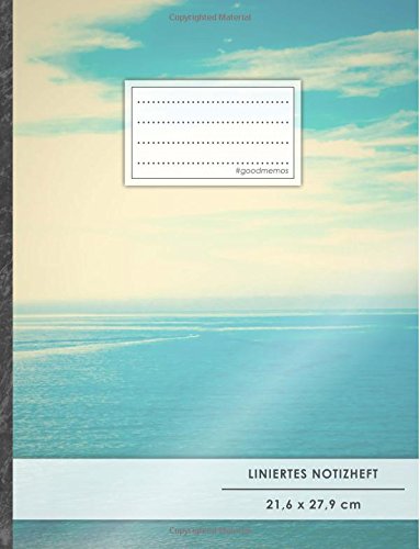 Liniertes Notizbuch • A4-Format, 100+ Seiten, Soft Cover, Register, Mit Rand, „Horizont“ • Original #GoodMemos Lined Notebook • Perfekt als Schreibheft, Notizheft, Deutschheft, Lineatur 27 von CreateSpace Independent Publishing Platform