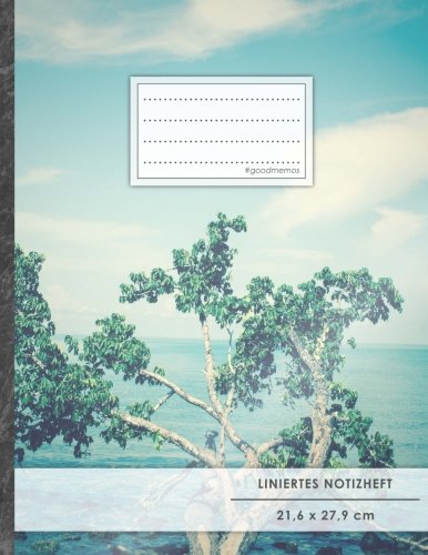 Liniertes Notizbuch • A4-Format, 100+ Seiten, Soft Cover, Register, Mit Rand, „Traumhafter See“ • Original #GoodMemos Lined Notebook • Perfekt als Deutschheft, Schulheft, Übungsheft, Lineatur 27 Liniertes Notizbuch • A4-Format, 100+ Seiten, Soft Cover, Register, Mit Rand, „Traumhafter See“ • Original #GoodMemos Lined Notebook • Perfekt als Deutschheft, Schulheft, Übungsheft, Lineatur 27