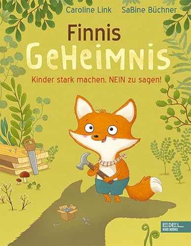 Finnis Geheimnis: Kinder stark machen, NEIN zu sagen! von Karibu