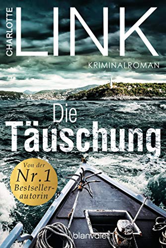 Die Täuschung: Kriminalroman