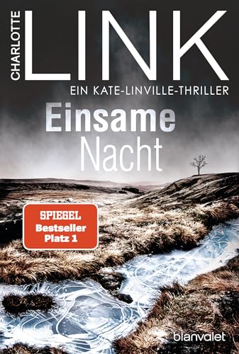 Einsame Nacht: Kriminalroman - Der Nr.-1-Bestseller jetzt als Taschenbuch (Die Kate-Linville-Reihe, Band 4)