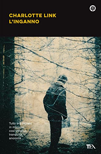 L'inganno. Le indagini di Kate Linville (Narrativa best seller) von TEA