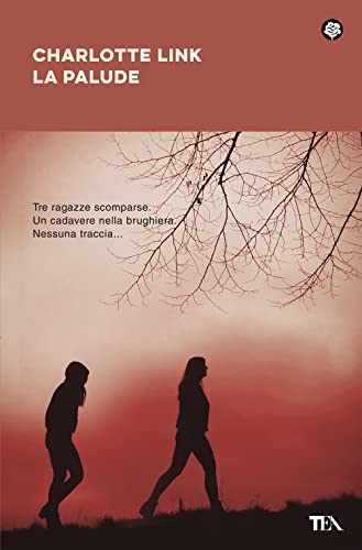 La palude. Le indagini di Kate Linville (Narrativa best seller) von TEA