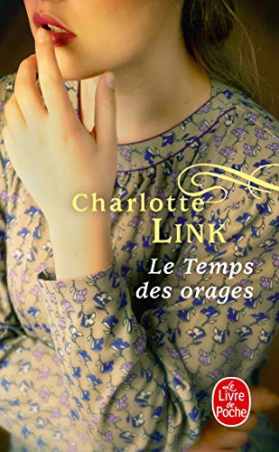 Le Temps des orages von Le Livre de Poche