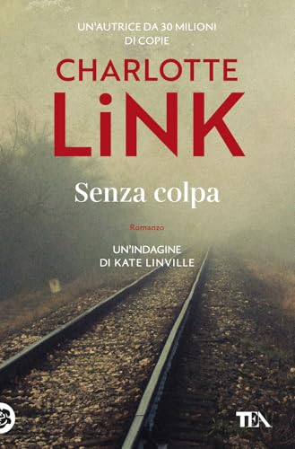 Senza colpa. Le indagini di Kate Linville (Suspense best seller) von TEA
