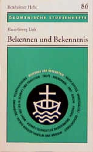 Bekennen und Bekenntnis (Ökumenische Studienhefte, Band 7) von Vandenhoeck & Ruprecht