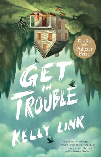 Get in Trouble: Stories von Random House Trade Paperbacks