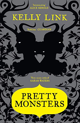 Pretty Monsters: Stories: Ausgezeichnet: Locus Awards: Novella, 2009, Nominiert: World Fantasy Award, 2008 von Canongate Books Ltd.