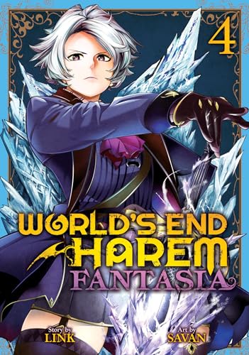 World's End Harem: Fantasia Vol. 4 von Ghost Ship
