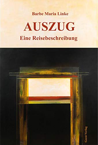 Auszug: Ein Reisebeschreibung