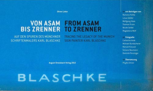 Von Asam bis Zrenner: Auf den Spuren des Münchner Schildermalers Karl Blaschke von Dreesbach