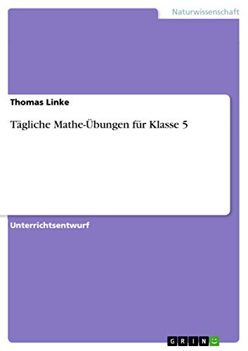 Tägliche Mathe-Übungen für Klasse 5