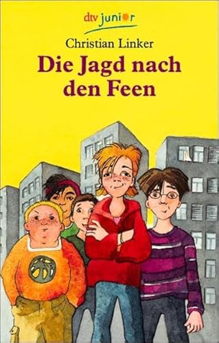 Die Jagd nach den Feen