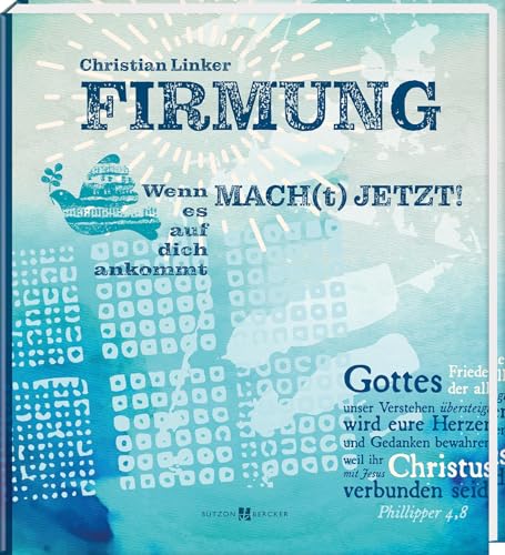 MACH[t] JETZT! Firmung: Wenn es auf dich ankommt (Firmung 2023) von Butzon & Bercker