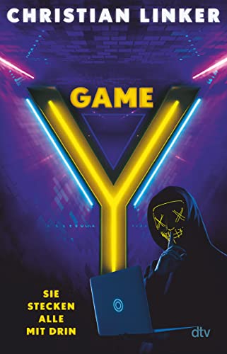Y-Game – Sie stecken alle mit drin: Spannender Gamer-Verschwörungsthriller