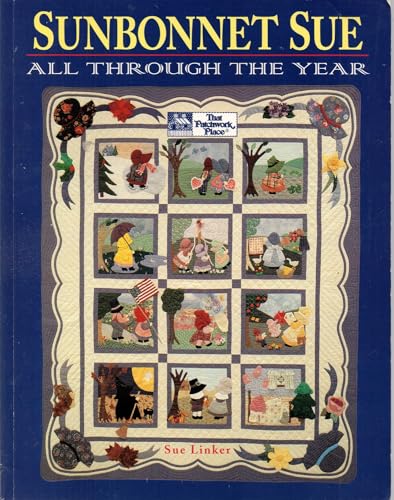 Sunbonnet Sue: All Through the Year
