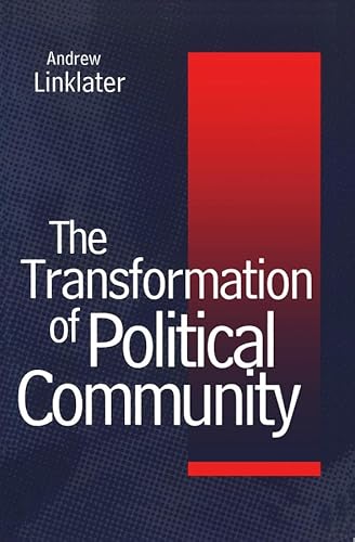 Transformation of Political Community: Ethical Foundations of the Post-Westphalian Era von Polity