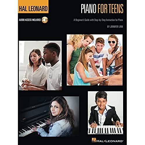 Hal Leonard Piano for Teens Method: A Beginner's Guide with Step-By-Step Instruction for Piano (Hal Leonard Piano Method): A Beginner's Guide with Step-by-Step Instruction for Piano. w. Audio-Online von Hal Leonard