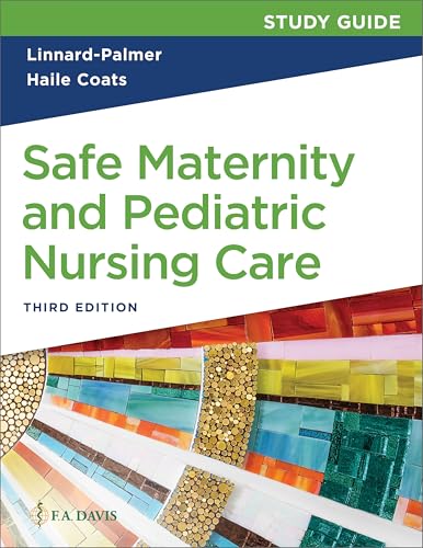 Study Guide for Safe Maternity & Pediatric Nursing Care von F.A. Davis Company