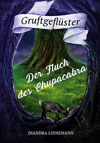 Der Fluch des Chupacabra (Gruftgeflüster) von Books on Demand GmbH