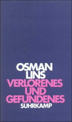Verlorenes und Gefundenes: Erzählungen von Suhrkamp Verlag