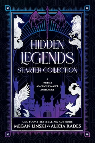 Hidden Legends Starter Collection: A Fantasy Academy Romance Anthology von Crystallite Publishing LLC