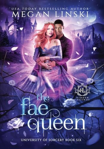 The Fae Queen (University of Sorcery, Band 6) von IngramSpark