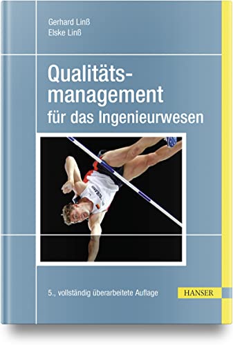 Qualitätsmanagement – Grundlagen: Aufbau und Zertifizierung von Managementsystemen, Metrologie, Messtechnik von Carl Hanser Verlag GmbH & Co. KG