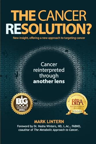 The Cancer Resolution?: Cancer reinterpreted through another lens