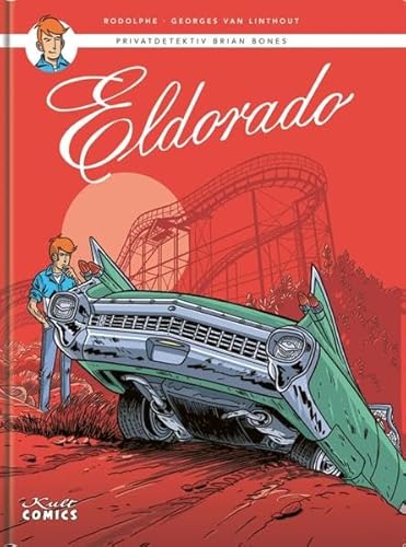 Privatdetektiv Brian Bones 2: Eldorado von Kult Comics