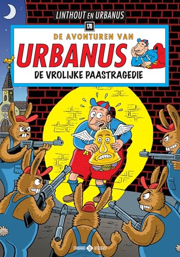 De vrolijke Paastragedie (De avonturen van Urbanus, 178) von Standaard Uitgeverij - Strips & Kids